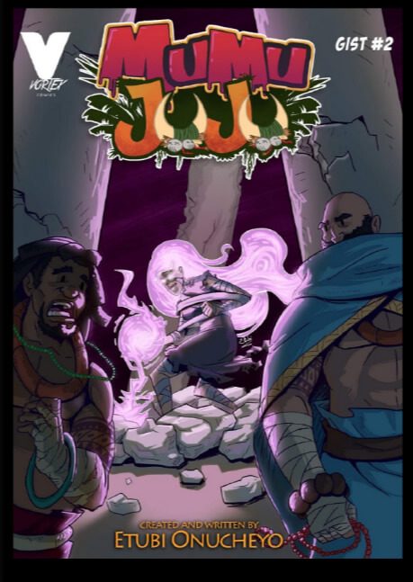 Mumu Juju gist 2 by Etubi Onucheyo published by Vortex Comics in Nigeria.